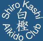 Shiro Kashi Aikido Club
